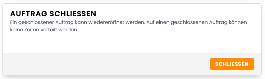 Auftrag schließen Auftrag schließen