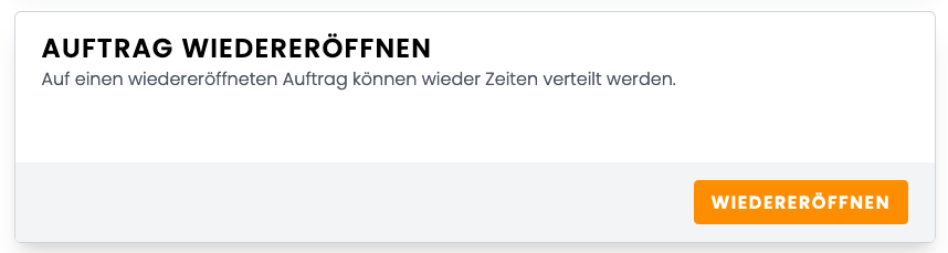 Auftrag wiedereröffnen Auftrag wiedereröffnen